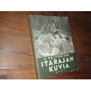 peltoniemi j. ITÄRAJAN KUVIA. 1p. v,1938.