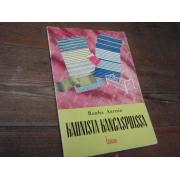 raunio rauha. KAUNISTA KANGASPUISSA. 1p.