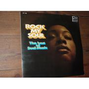 ROCK MY SOUL,the best of soul music.