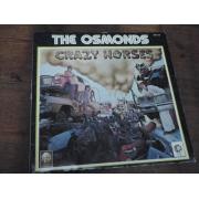 OSMONDS. crazy horse.