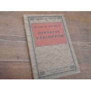 ostwald w.JOHDATUS VÄRIOPPIIN.