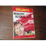 korkeajännitys.MENOLIPPU HELVETTIIN. no,15. v,64.
