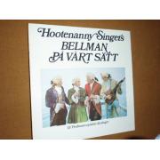 hootenanny singers. belman på vårt sätt(björn ulvaeus)