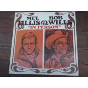 BOB WILLS/MEL TILLS. in person.