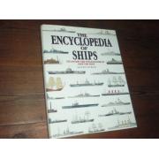 ENCYCLOPEDIA of SHIPS the history and specifications of,,