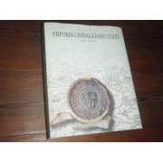 korpela j. VIIPURIN LÄÄNIN HISTORIA II.viipurin linnaläänin synt