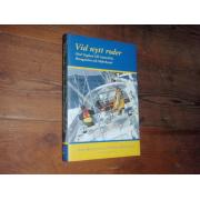 mårtensson a-h. VID NYTT RODER.med yaghan till antartis,,,,,