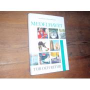 hässler&blomqvist.MEDELHAVET tur och retur.