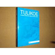 TULIKOE ihmisten johtaminen sodan ja rauhan aikana