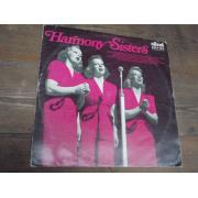 HARMONY SISTERS. (sälp 664)